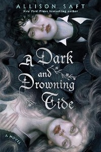 Dive Deep into the Magic of 'A Dark and Drowning Tide'