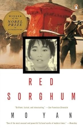 User Guide for 'Red Sorghum: A Novel of China' by Mo Yan