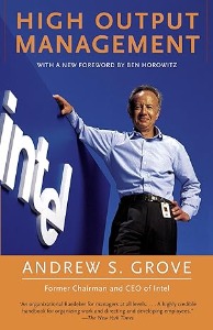 Unveiling the Secrets Behind 'High Output Management' by Andrew S. Grove