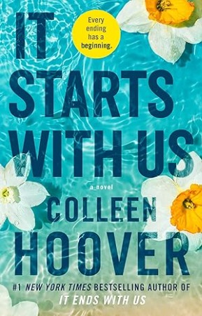 Dive into the Emotional Sequel: 'It Starts with Us' by Colleen Hoover